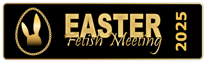 Easter Fetish Meeting