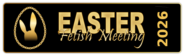 Easter Fetish Meeting 2026